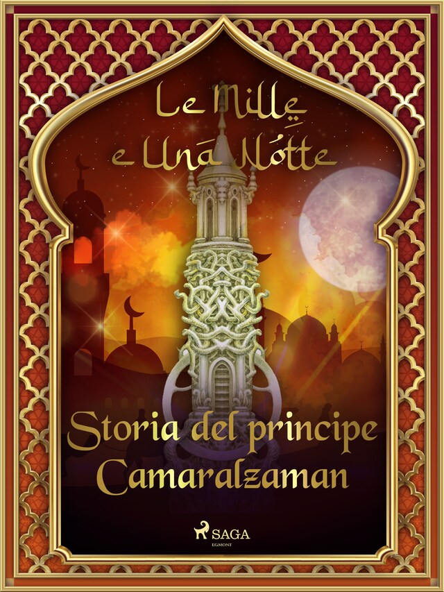 Copertina del libro per Storia del principe Camaralzaman (Le Mille e Una Notte 41)