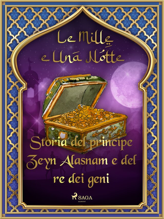 Buchcover für Storia del principe Zeyn Alasnam e del re dei geni (Le Mille e Una Notte 49)