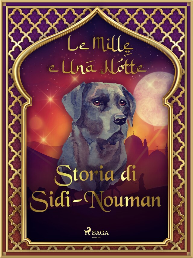 Couverture de livre pour Storia di Sidi-Nouman (Le Mille e Una Notte 56)