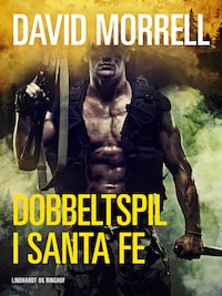 Dobbeltspil i Santa Fe