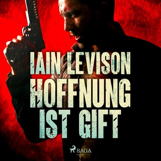Hoffnung ist Gift als Hörbuch