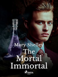The Mortal Immortal