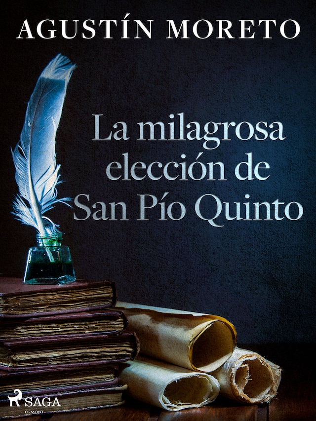 Okładka książki dla La milagrosa elección de San Pío Quinto