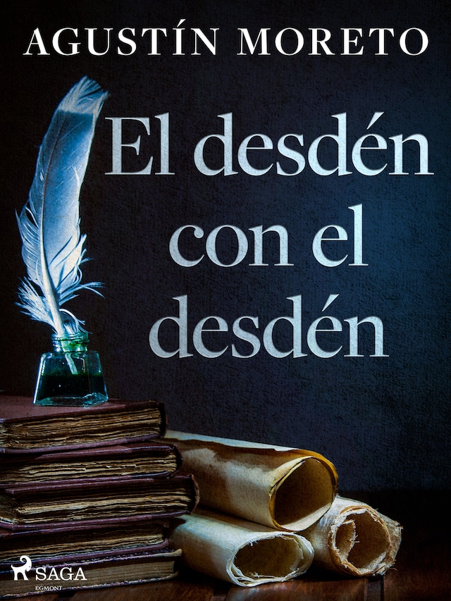 Okładka książki dla El desdén con el desdén