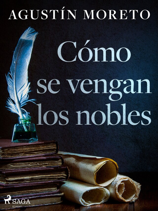 Book cover for Cómo se vengan los nobles