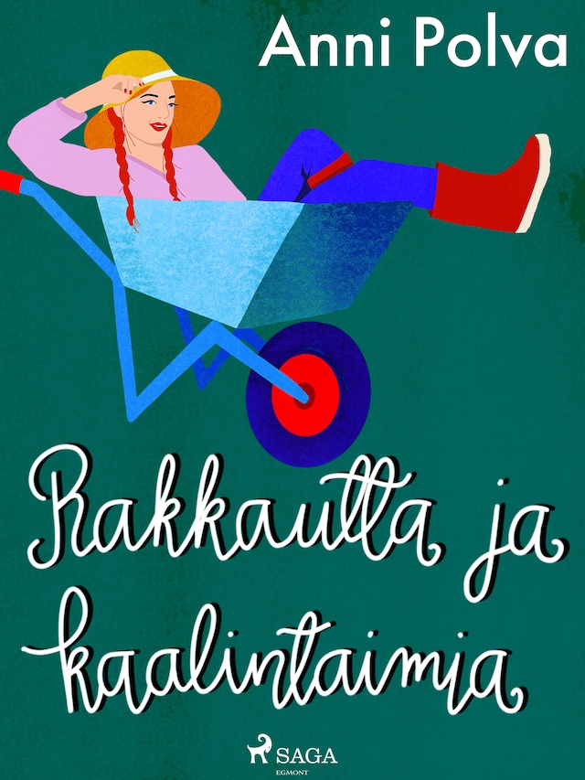 Book cover for Rakkautta ja kaalintaimia