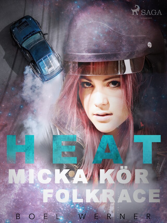 Book cover for Heat: Micka kör folkrace