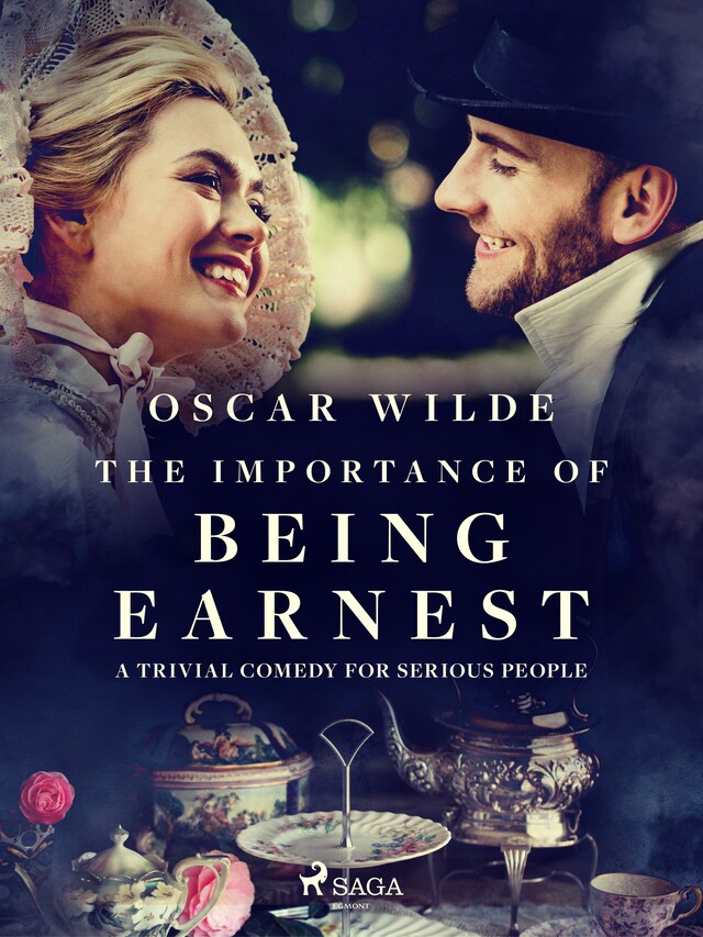 Book cover for The Importance of Being Earnest: A Trivial Comedy for Serious People