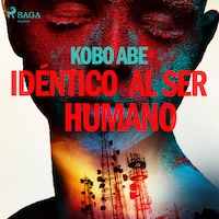 Idéntico al ser humano
