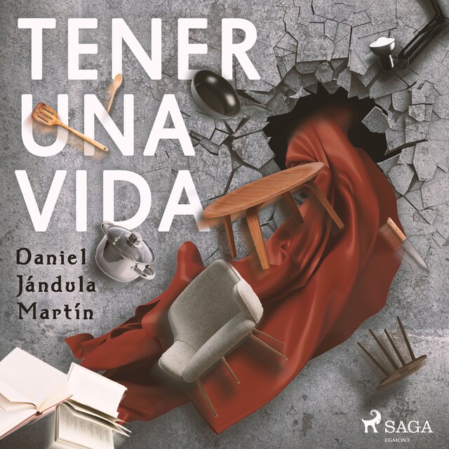 Book cover for Tener una vida