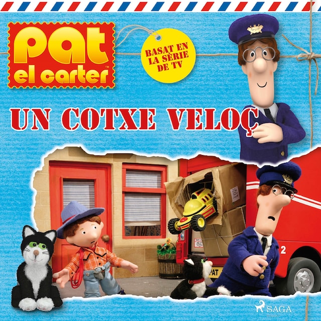 Book cover for Pat, el carter - Un cotxe veloç