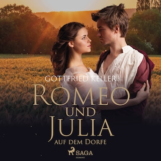 Romeo und Julia auf dem Dorfe als Hörbuch