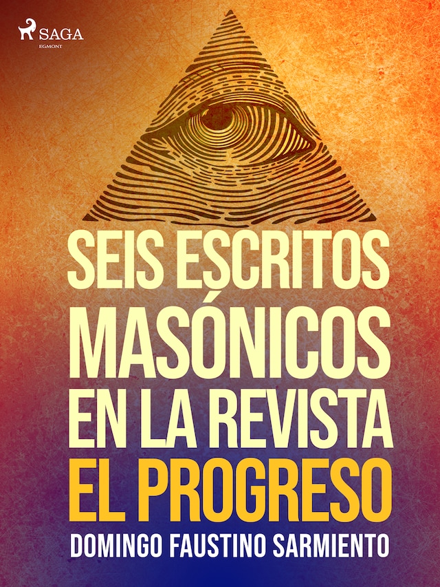 Copertina del libro per Seis escritos masónicos en la revista El Progreso