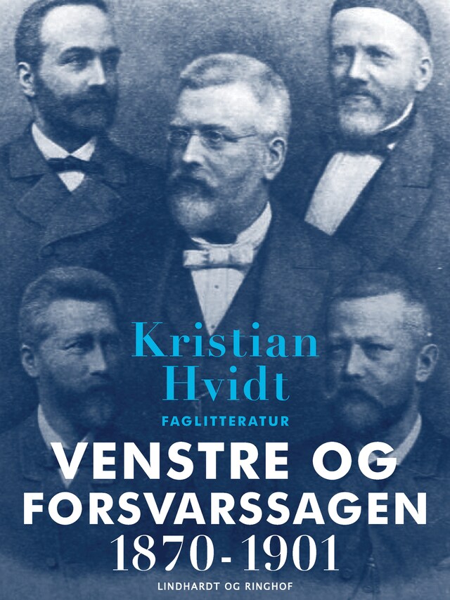 Boekomslag van Venstre og Forsvarssagen 1870-1901