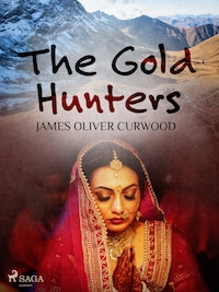 The Gold Hunters