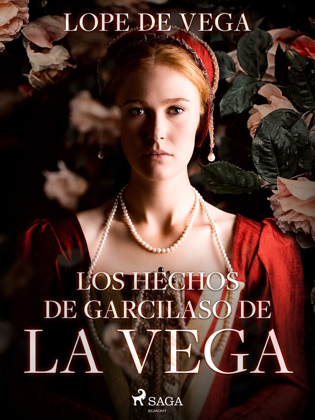 Book cover for Los hechos de Garcilaso de la Vega