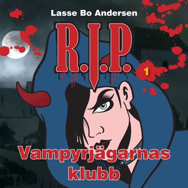 Copertina del libro per R.I.P. 1 - Vampyrjägarnas klubb