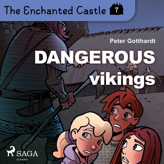Book cover for The Enchanted Castle 7 - Dangerous Vikings