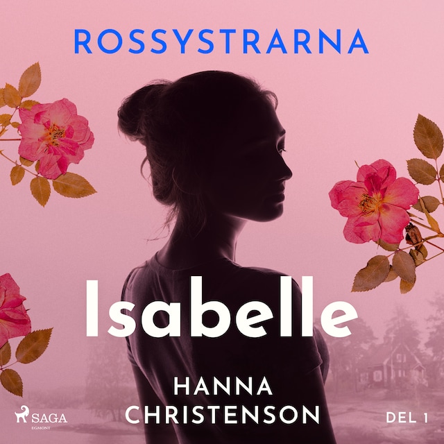 Book cover for Rossystrarna del 1: Isabelle
