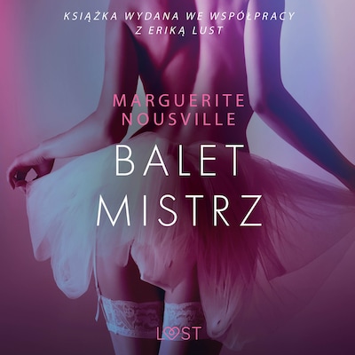 Baletmistrz – opowiadanie erotyczne