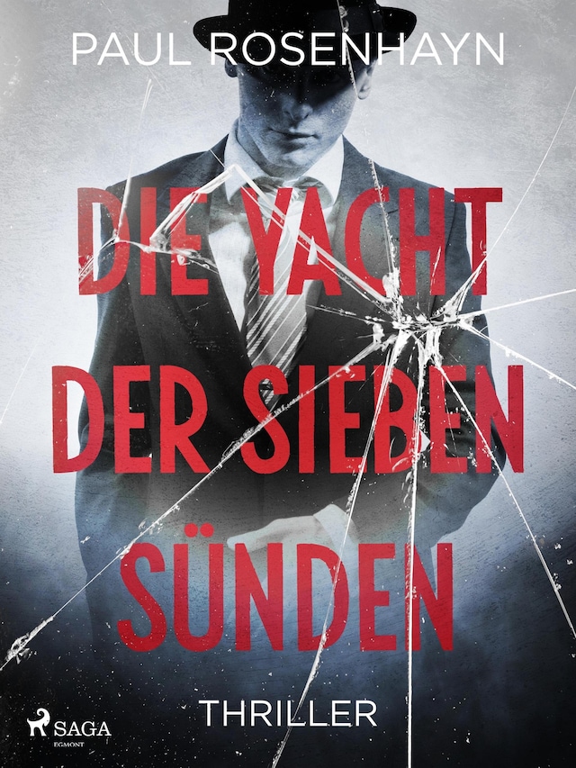 Book cover for Die Yacht der sieben Sünden - Thriller