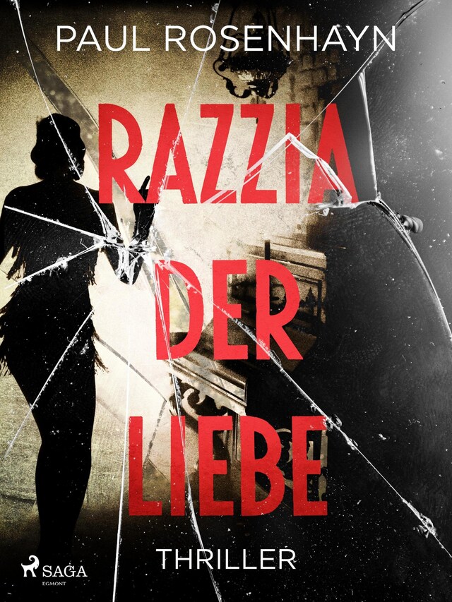 Portada de libro para Razzia der Liebe - Thriller