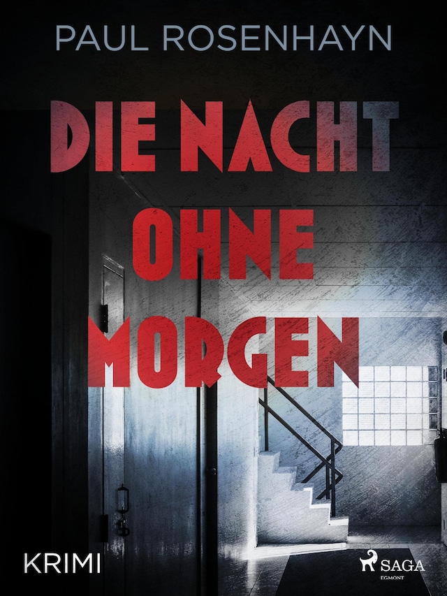 Book cover for Die Nacht ohne Morgen - Krimi