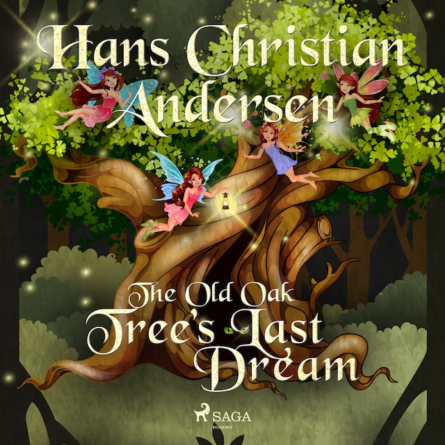 Couverture de livre pour The Old Oak Tree's Last Dream