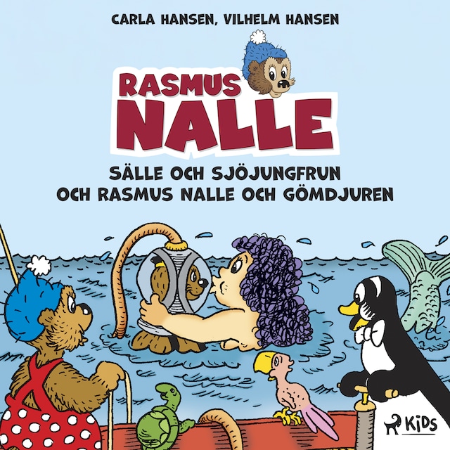 Okładka książki dla Rasmus Nalle - Sälle och sjöjungfrun och Rasmus Nalle och gömdjuren