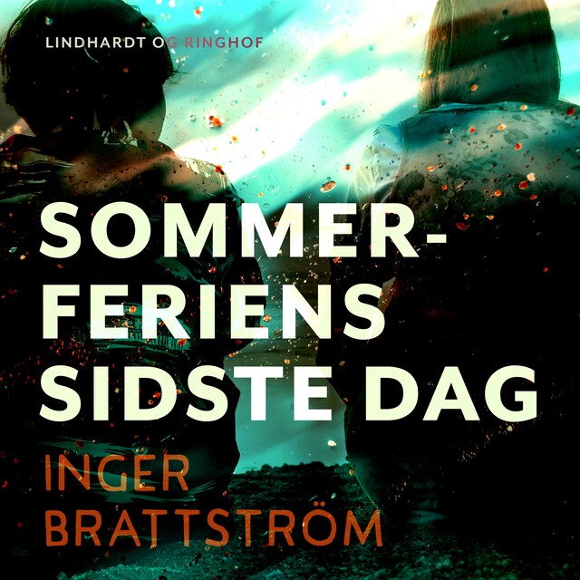 Bogomslag for Sommerferiens sidste dag