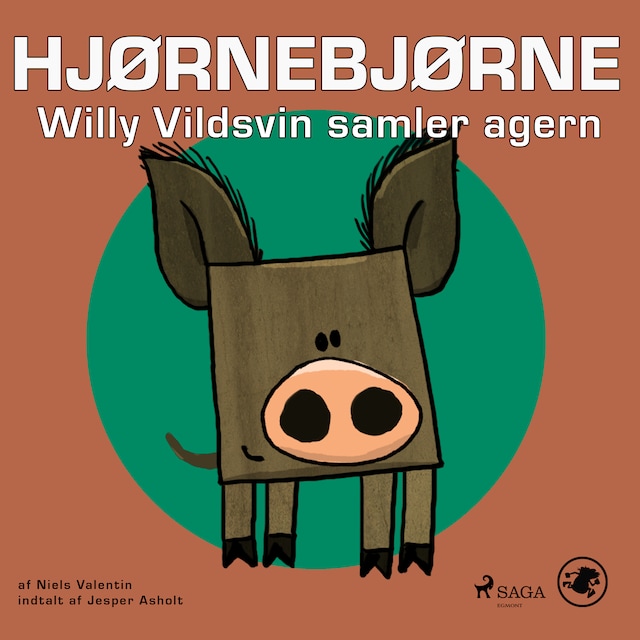 Bogomslag for Hjørnebjørne 10 - Willy Vildsvin samler agern