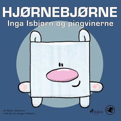 Hjørnebjørne 70 - Inga Isbjørn og pingvinerne
