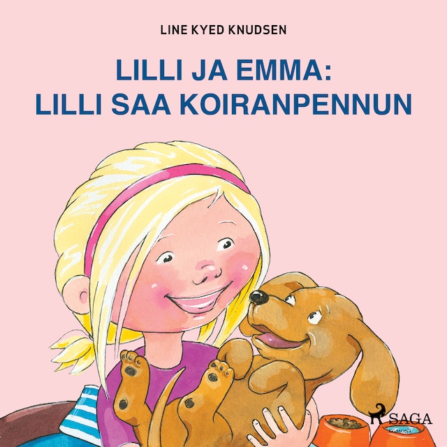 Okładka książki dla Lilli ja Emma: Lilli saa koiranpennun