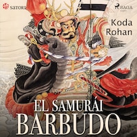 El samurái barbudo
