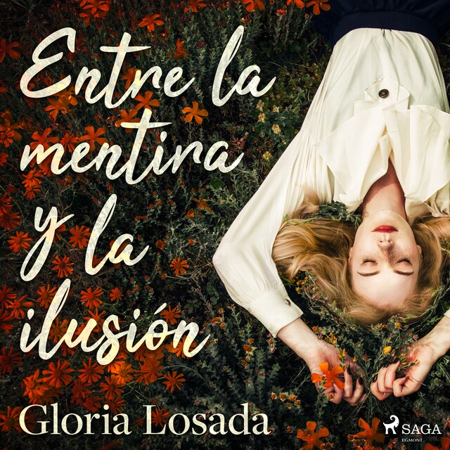 Book cover for Entre la mentira y la ilusión