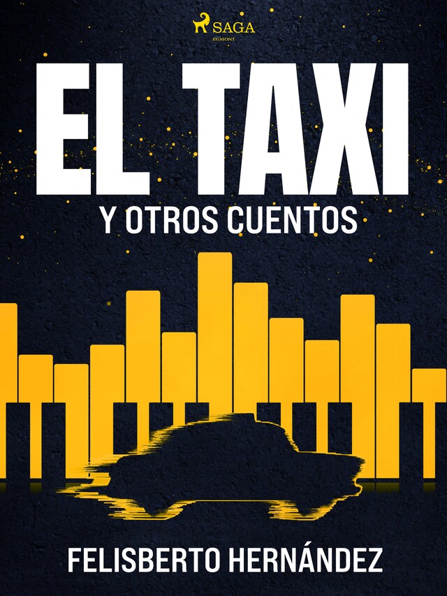 Book cover for El taxi y otros cuentos