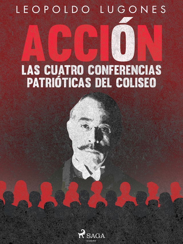 Copertina del libro per Acción, las cuatro conferencias patrióticas del Coliseo