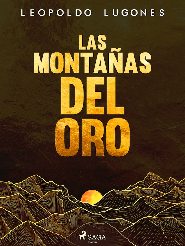Book cover for Las montañas del oro