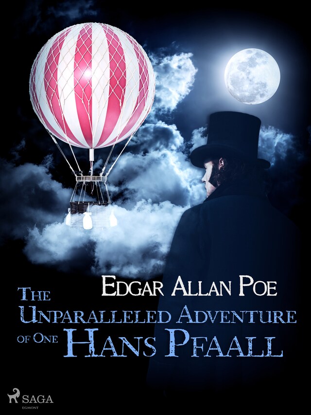 Copertina del libro per The Unparalleled Adventure of One Hans Pfaall