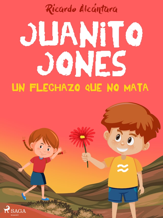 Kirjankansi teokselle Juanito Jones – Un flechazo que no mata