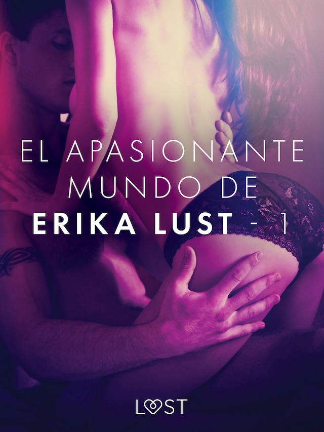 Book cover for El apasionante mundo de Erika Lust - 1