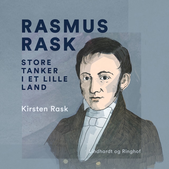Book cover for Rasmus Rask. Store tanker i et lille land