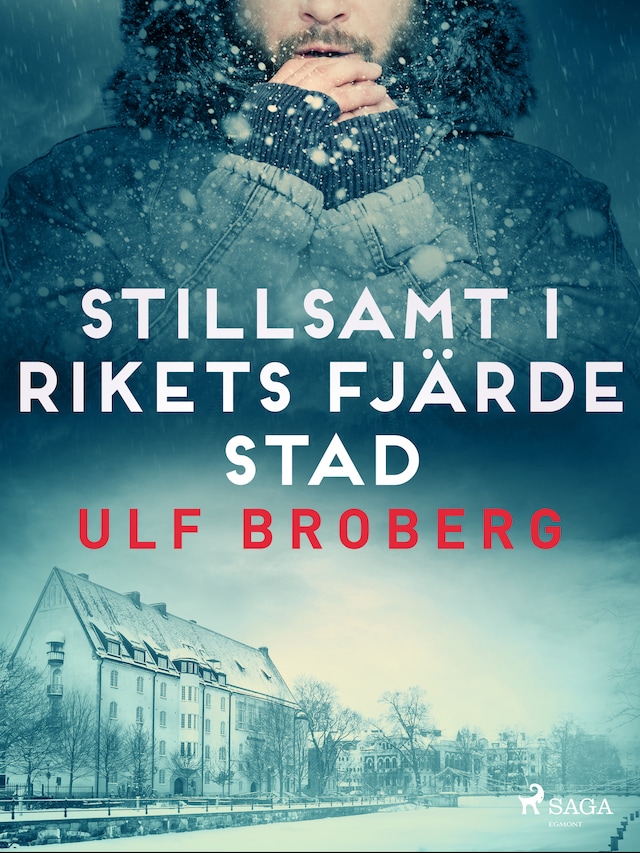 Bokomslag for Stillsamt i rikets fjärde stad