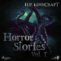H. P. Lovecraft – Horror Stories Vol. I