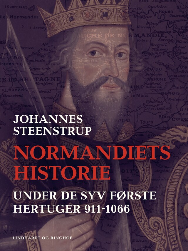 Bogomslag for Normandiets historie under de syv første hertuger 911-1066