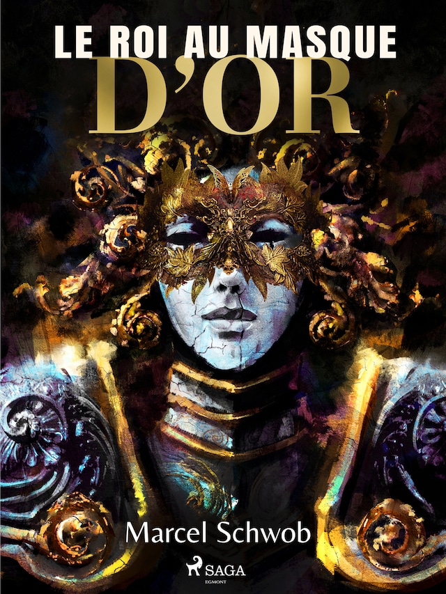 Copertina del libro per Le Roi au Masque d'Or