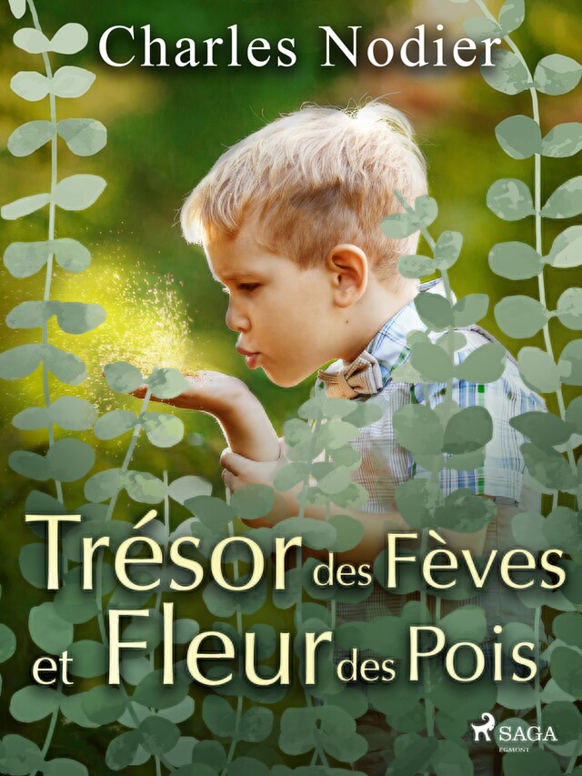 Couverture de livre pour Trésor des Fèves et Fleur des Pois