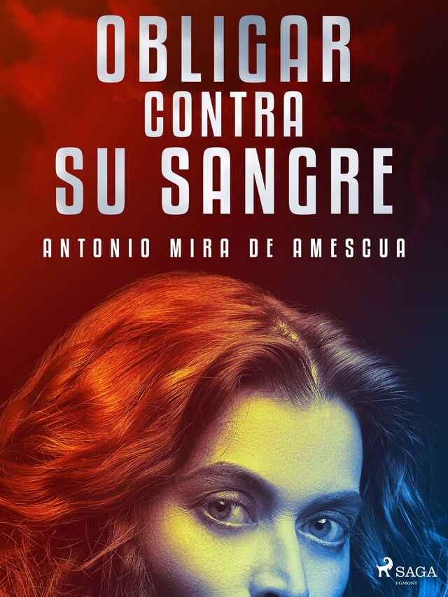 Couverture de livre pour Obligar contra su sangre