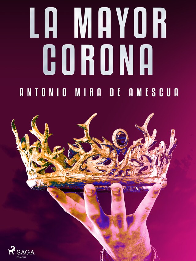 Book cover for La mayor corona