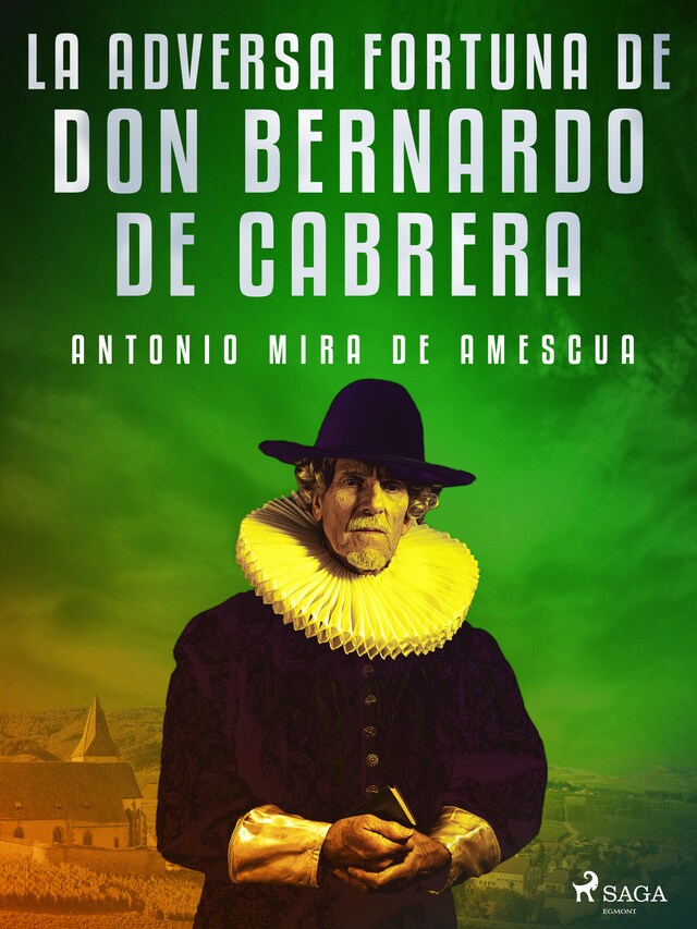 Portada de libro para La adversa fortuna de don Bernardo de Cabrera